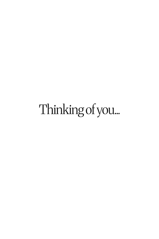 Thinking of you...