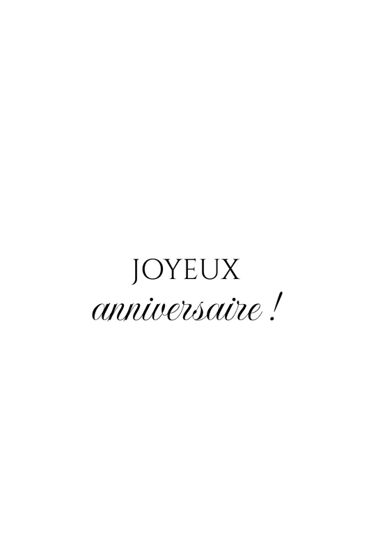 Joyeux anniversaire !